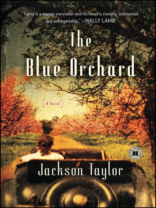 Title details for The Blue Orchard by Jackson Taylor - Wait list